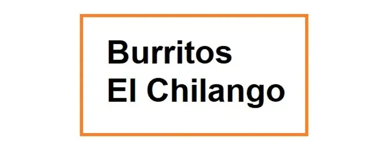 Burritos El Chilango