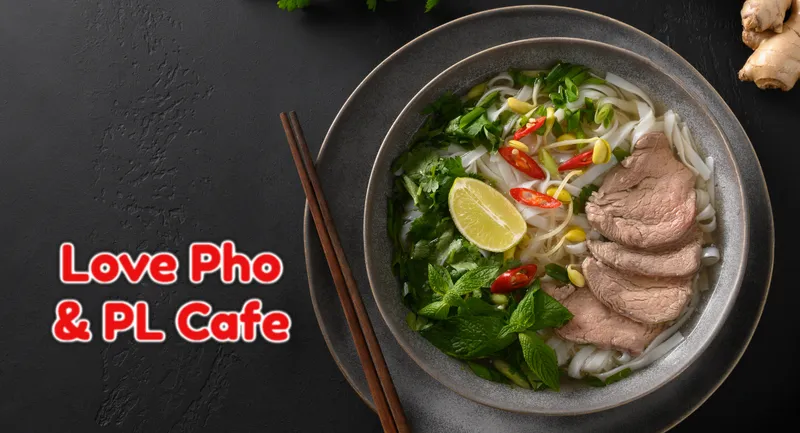 Love Pho & PL Cafe - Demo