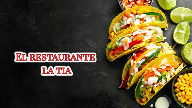 El Restaurante La Tia