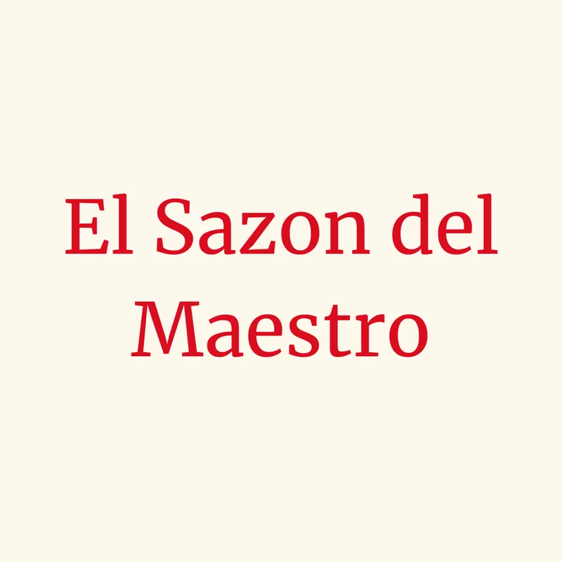El Sazon del Maestro