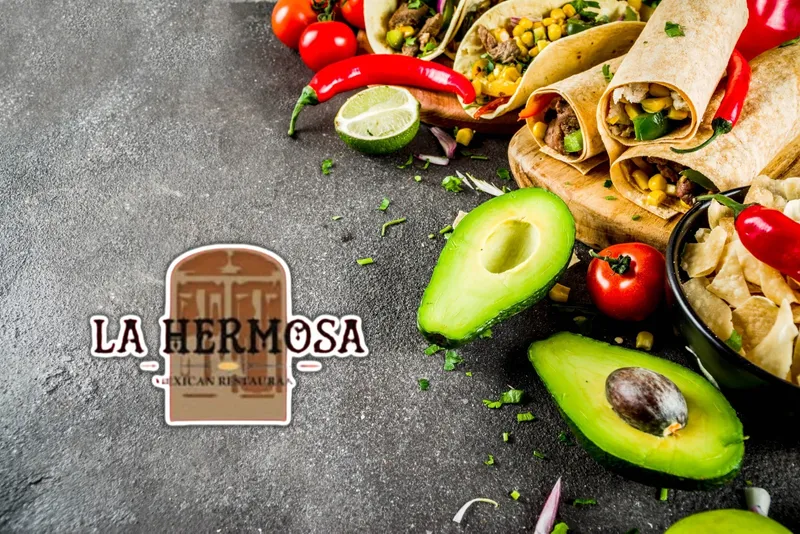 LA HERMOSA MEXICAN RESTAURANT