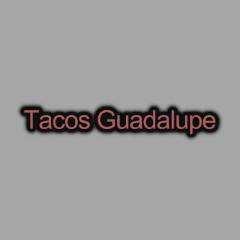 Tacos Guadalupe