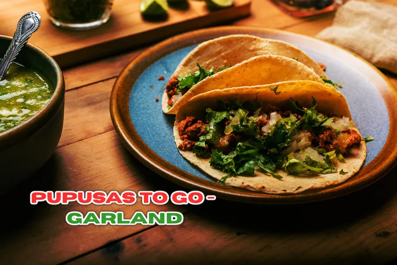 Pupusas To Go - Garland