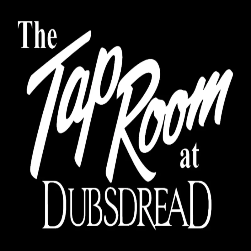 TAP ROOM AT DUBSDREAD