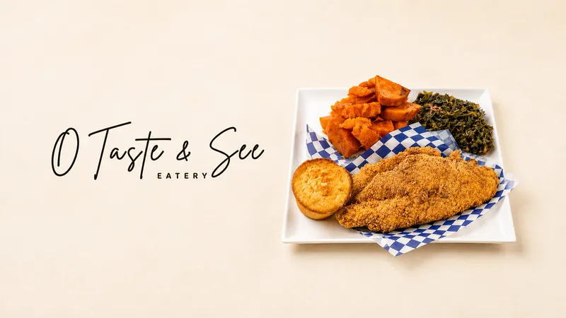 O' Taste & See Eatery