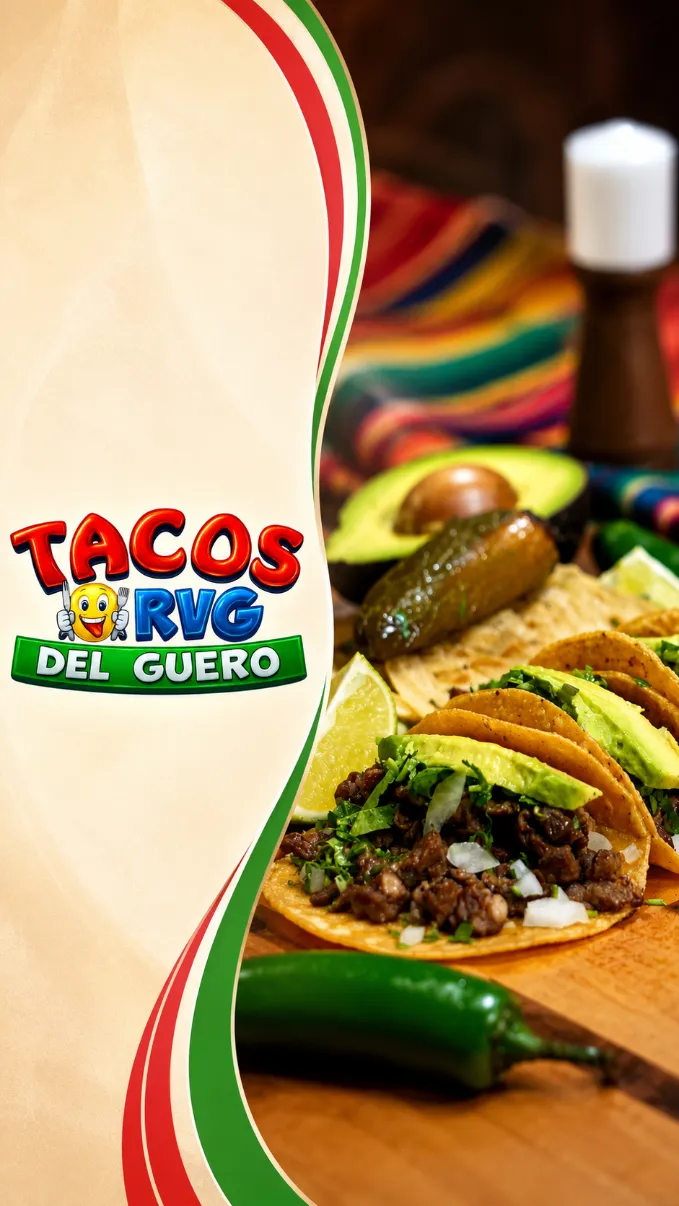 Gourmet Mexican menu highlights from the top-rated RVG Tacos Del Guero No. 2.