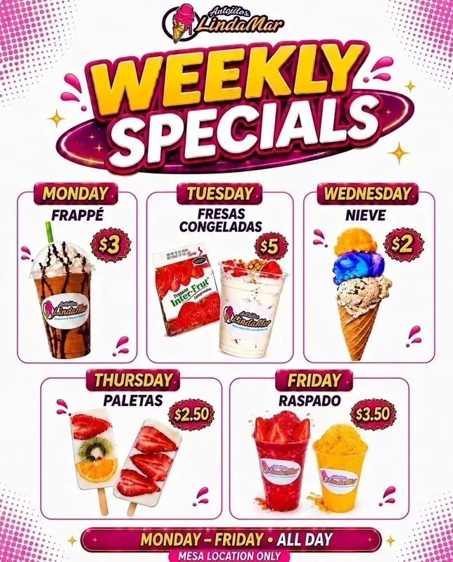 Special promotion for authentic Dessert,Drinks,Ice cream,Soulfood,Spanish from Antojitos LindaMar - Chandler.